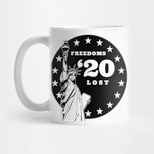 Freedoms Lost Mug